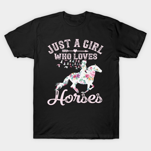 Just A Girl Who Loves Horses Horse Riding T-Shirt by tabbythesing960